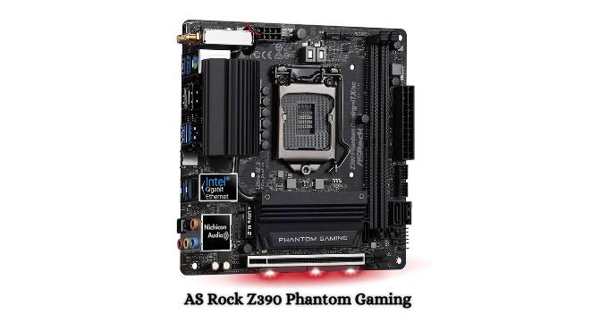 AS Rock Z390 Phantom Gaming